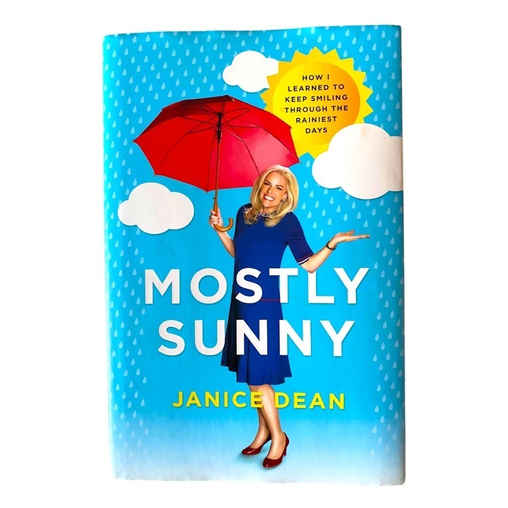 Mostly Sunny by Janice Dean signed copy Hardcover Book